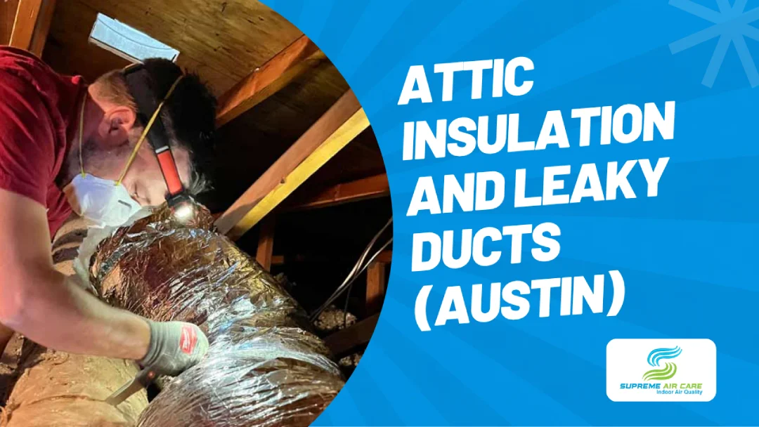 does attic insulation help if ducts are leaking