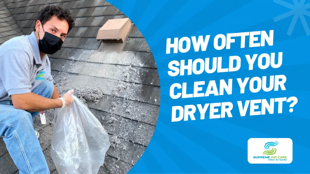 How Often Should You Clean Your Dryer Vent